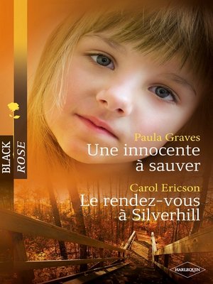 cover image of Une innocente à sauver--Le rendez-vous à Silverhill